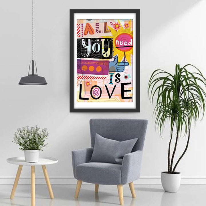 Alles Wat Je Nodig Hebt is Liefde Diamond Painting