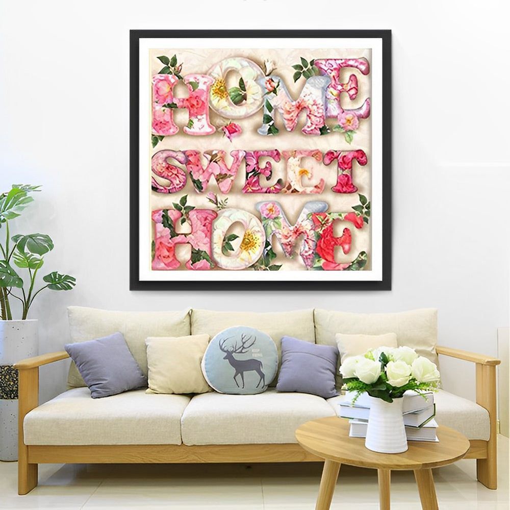 Bloemrijke 'Home Sweet Home'-boodschap Diamond Painting