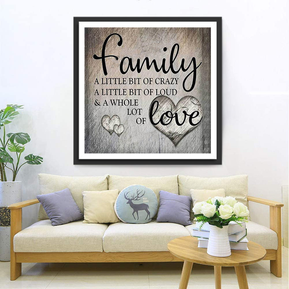 Familie - Gek, Luid, Liefdevol Diamond Painting