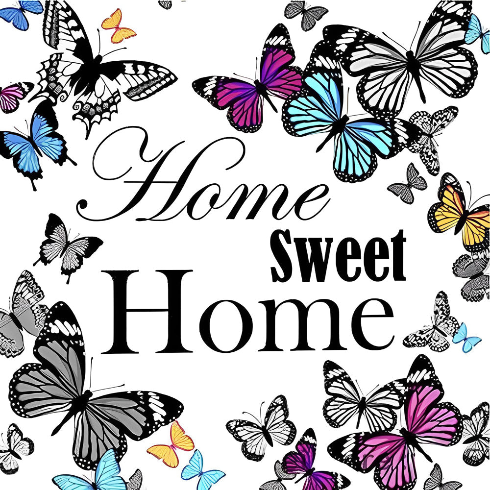 Home Sweet, omringd door Vlinders Diamond Painting