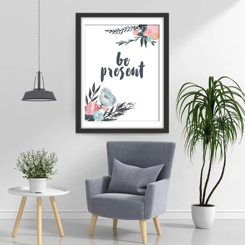 Wees Aanwezig Diamond Painting
